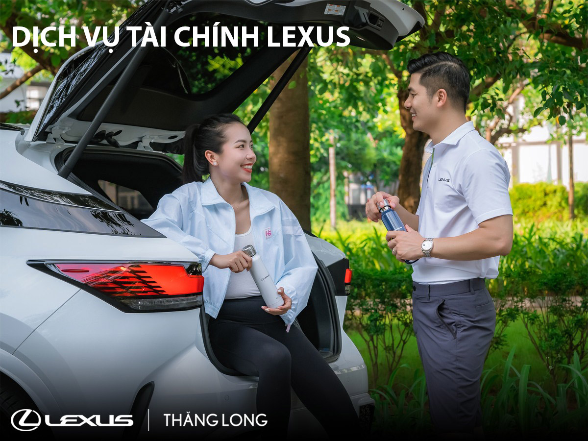 Dịch vụ tài chính Lexus - Giành cho khách hàng mua xe Lexus